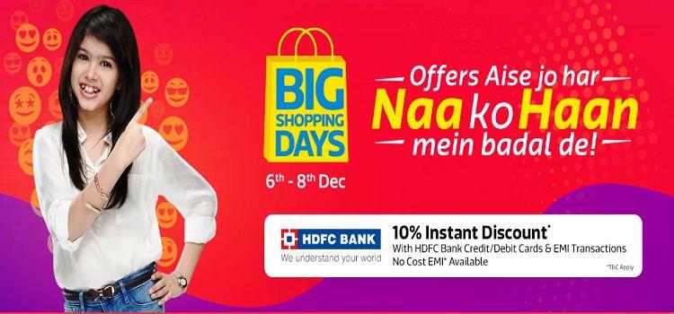 Flipkart Big Shopping Days from 6th to 8th Dec get huge discounts on ...